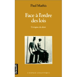 Face à l'ordre des lois