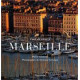 L'Art de vivre à Marseille