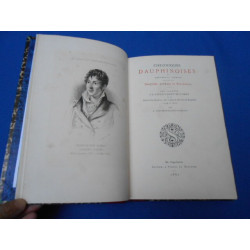 Chroniques Dauphinoises et Documents inédits relatifs au Dauphiné...
