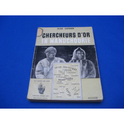Chercheurs d'Or en Mandchourie