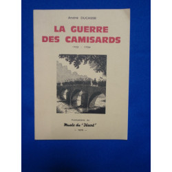 La Guerre des Camisards 1702-1704