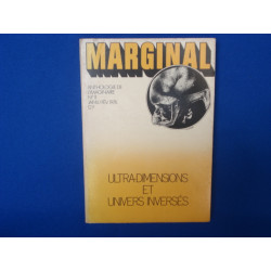 MARGINAL. Anthologie de l'Imaginaire. N°11. Ultra-Dimensions et...