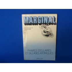 MARGINAL. N°15. . Anthologie de l'Imaginaire. Phares Stellaires et...