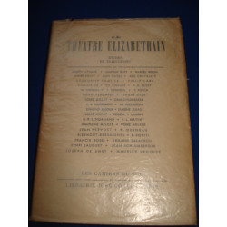 Le Theatre Elizabethain. ELIOT T.S. GIDE André JOUVET Louis QUENEAU R