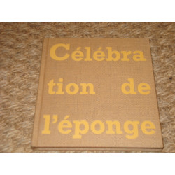 CELEBRATION DE L'EPONGE