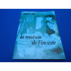 La Maison de l'inceste. Poèmes traduit de l'américain par Louis Combet