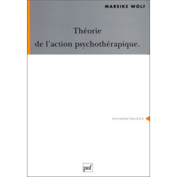 Théorie de l'action psychothérapique