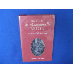 Histoire de Mademoiselle Brion dite Comtesse de Launay (1754)