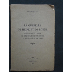La querelle de Heine et de Börne. Contribution à l'étude des idées...
