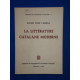 La Littérature Catalane Moderne