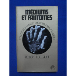 Médiums et Fantômes