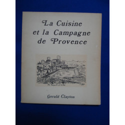 LA CUISINE ET LA CAMPAGNE DE PROVENCE