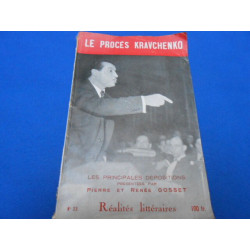 Revue. Réalités Littéraires. Le procès Kravchenko - Les...