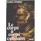 Le Corps à corps culinaire