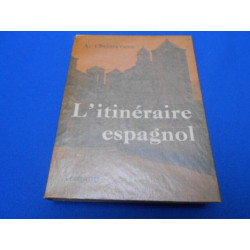 L'itineraire espagnol