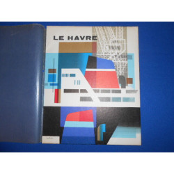 Le Havre - Le Premier port français du long cours
