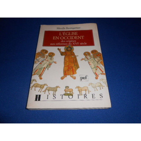 L'Église en Occident : Des origines aux réformes du XVIe siècle
