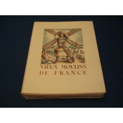 Vieux Moulins de France