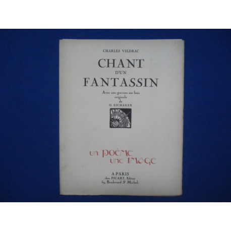 Chant d'un Fantassin. Avec une gravure sur bois originale de O....