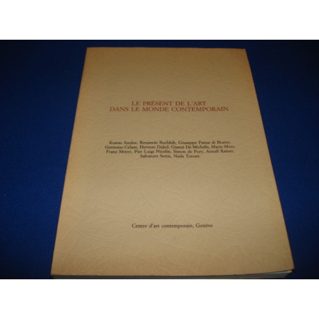Le Présent de l'art dans le monde contemporain