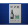 LE MOT : hebdomadaire illustre. No 15. - 1re Annee. Samedi 27 MARS...
