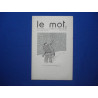 Le mot: hebdomadaire illustre. No 14. - 1re Annee. Samedi 13 MARS...