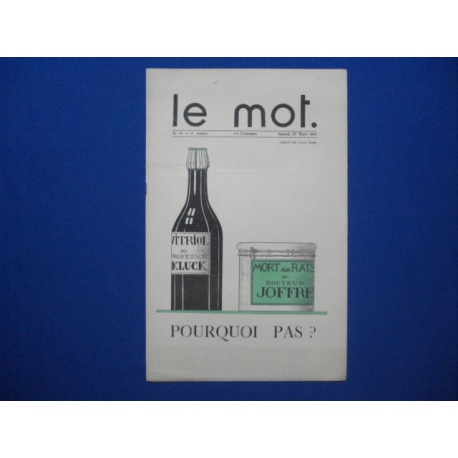 LE MOT : hebdomadaire illustre. No 15. - 1re Annee. Samedi 27 MARS...