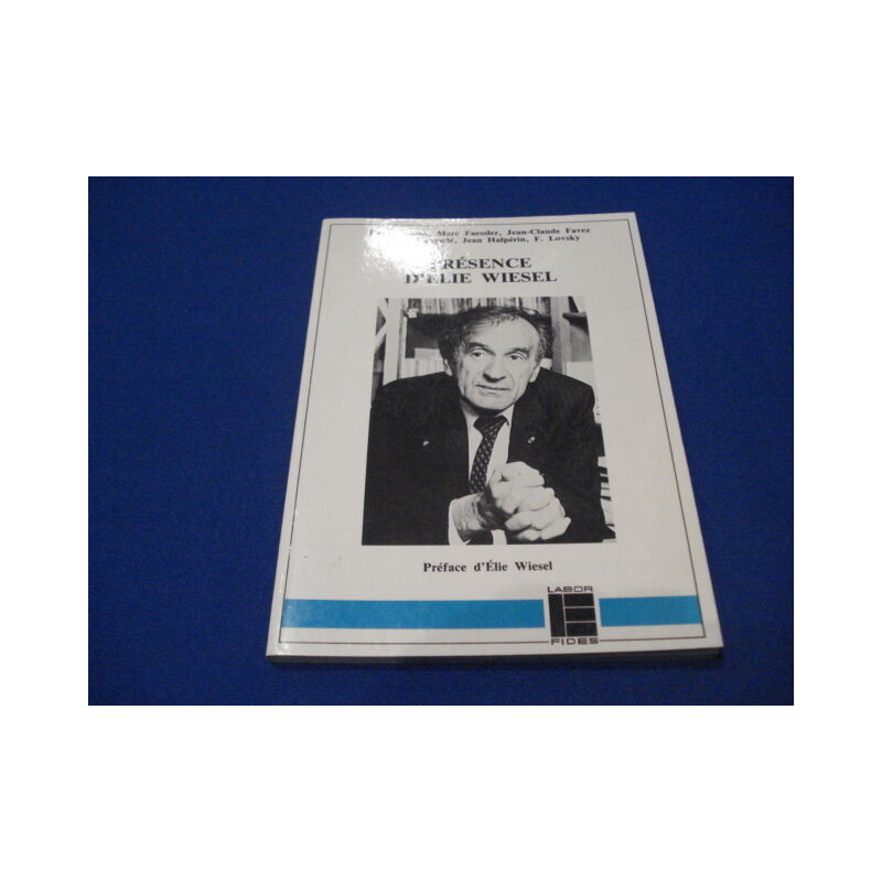 Présence d'Elie Wiesel