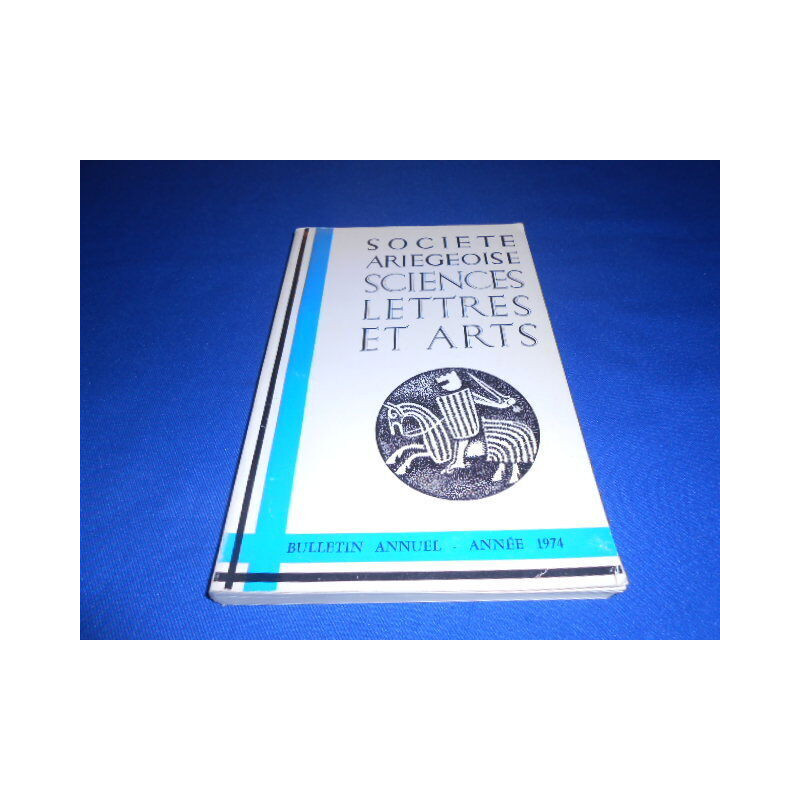 Société Ariègeoise. Sciences Lettres et Arts. Vol. 29