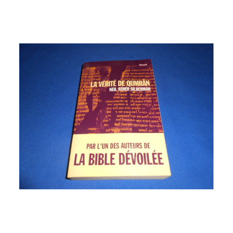 La Vérité de Qumrân