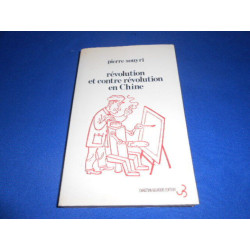 Révolution et contre-révolution en Chine