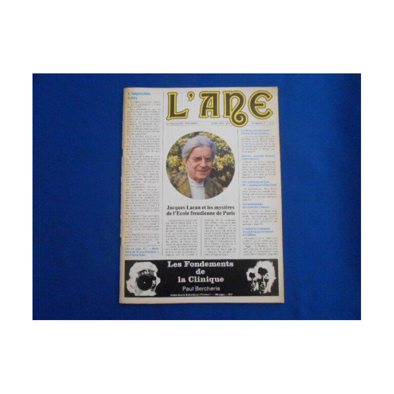 REVUE : L'Ane . Le magazine Freudien. N°1. Jacques Lacan et les...