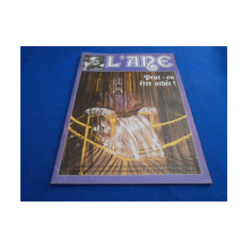 REVUE : L'Ane . Le magazine Freudien. N°29. Peut-on être athée?....