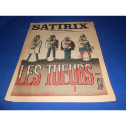 SATIRIX. La revue qu'on ne jette pas.Les Tueurs. N°7.1972