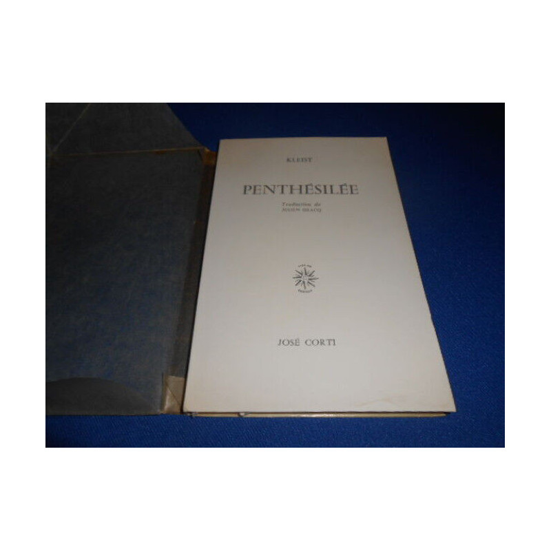 Penthésilée. Traduction Julien Gracq