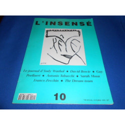 Revue . L'Insensé N°10. Le Journal d'Andy Warhol. David Bowie. Guy...