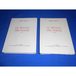 Le Rivage des Syrtes. Tome I et II
