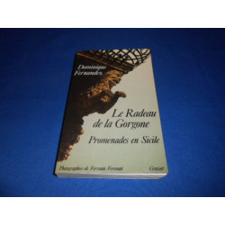 Le radeau de la Gorgone. Promenades en Sicile