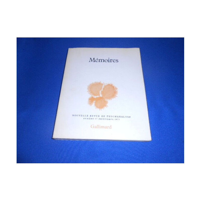 Mémoires. Nouvelle Revue de Psychanalyse. N°15