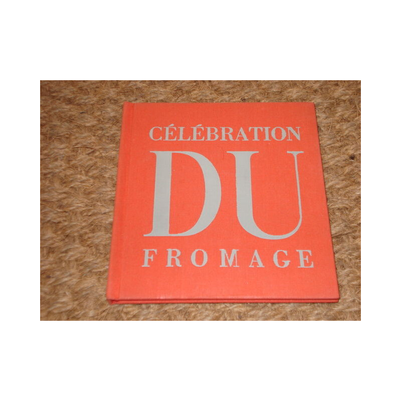 CELEBRATION DU FROMAGE