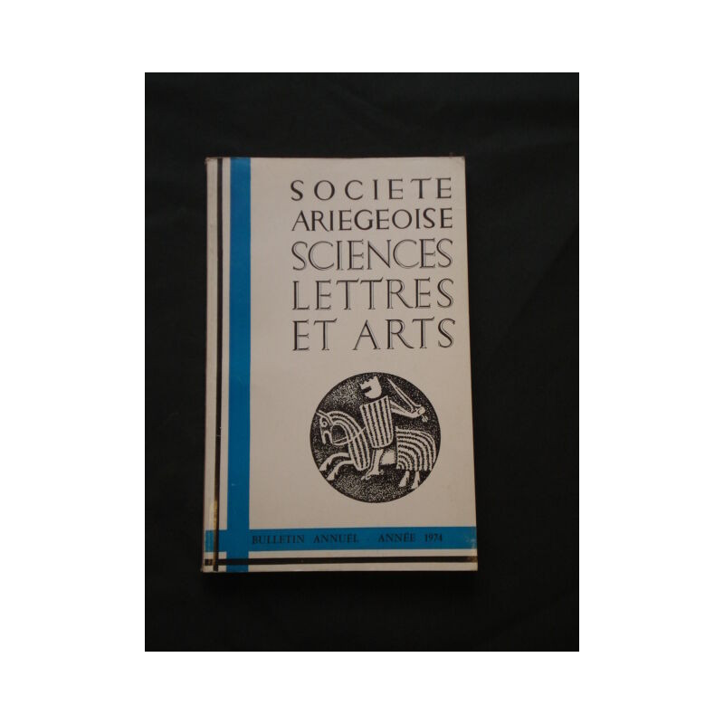 Société Ariègeoise. Sciences Lettres et Arts. Vol. 29