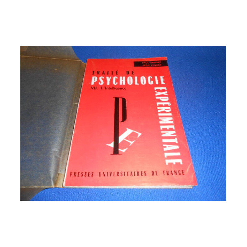 Traité de Psychologie Expérimentale.VII. L'Intelligence
