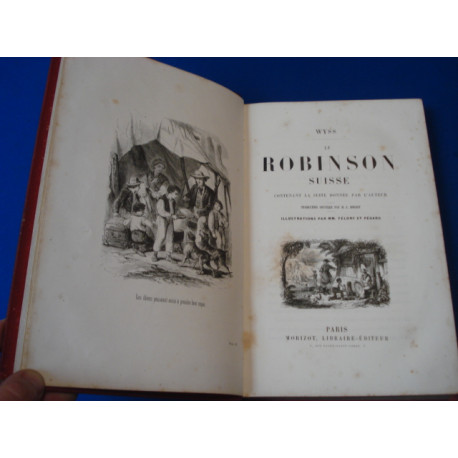 Le Robinson Suisse contenant la suite donnée par l'auteur