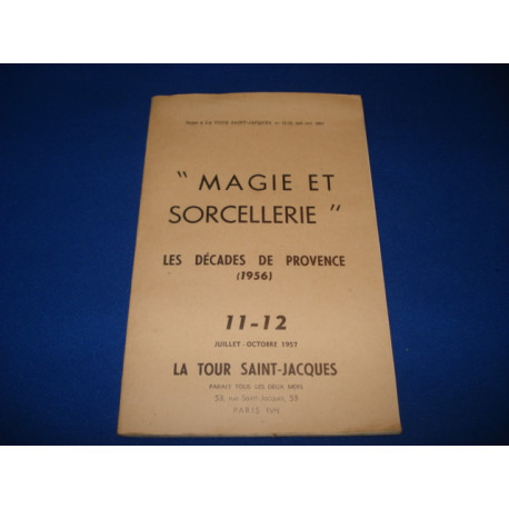 Magie et Sorcellerie. Les décades de Provence (1956). Supplément...