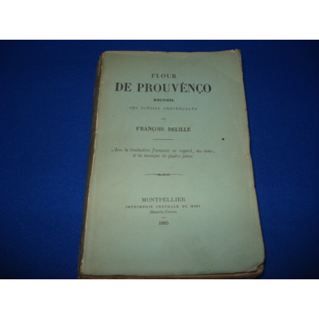 Flour de Prouvènço. Recueil des poésies Provençales
