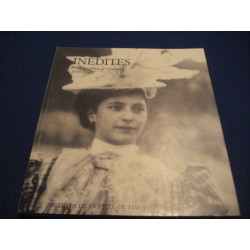 INEDITES. Photographies de femmes 1890 -1920