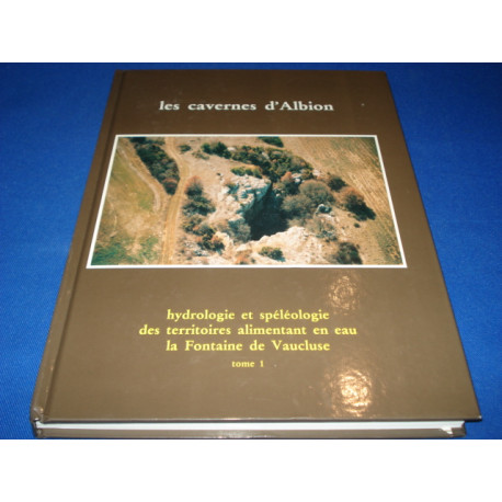Les Cavernes d'Albion TOME I