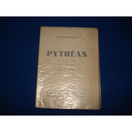PYTHEAS. Avec deux dessins originaux par Etienne Bouchaud...