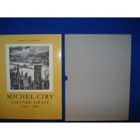 MICHEL CIRY. L'Oeuvre Gravé. Tome II. 1955 - 1963. [ Envoi de...