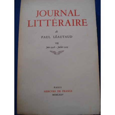 JOURNAL LITTERAIRE. VOL. VII. Juin 1928 - Juillet 1929